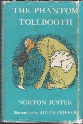  The Phantom Tollbooth : A Fantastical Journey Through Language and Logic!